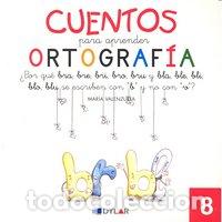 books: CUENTOS PARA APRENDER ORTOGRAFIA 8 - VALENZUELA GONGORA, MARIA