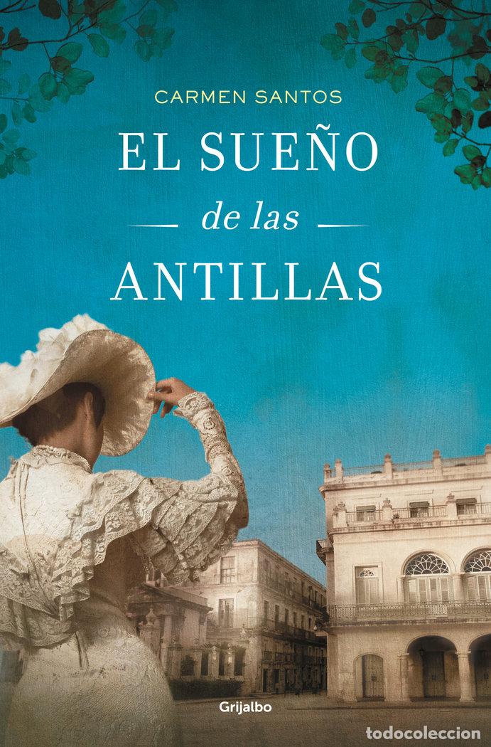 books: EL SUE&Ntilde;O DE LAS ANTILLAS - SANTOS, CARMEN