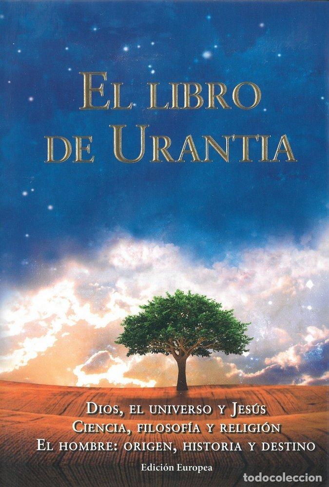 Libros: LIBRO DE URANTIA - URANITA FUNDATION