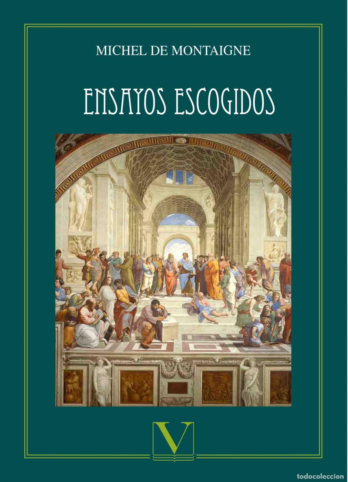 Libros: ENSAYOS ESCOGIDOS - De Montaigne, Michel