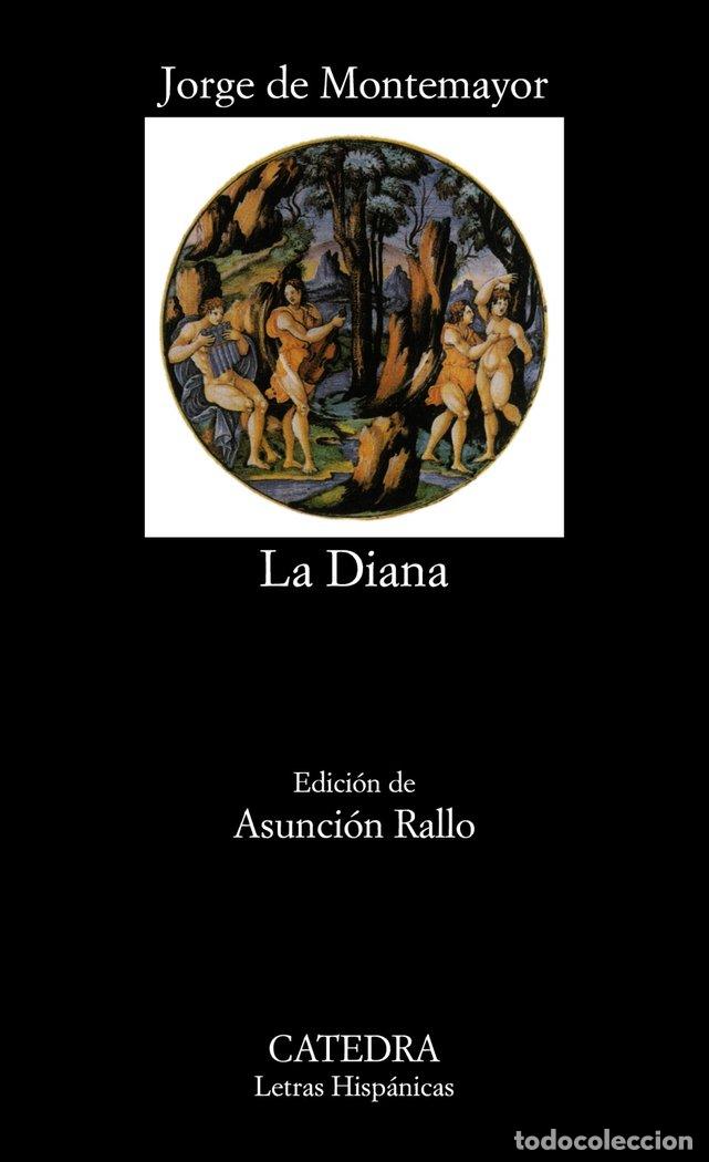 Livres: DIANA LH CATEDRA - MONTEMAYOR, JORGE DE