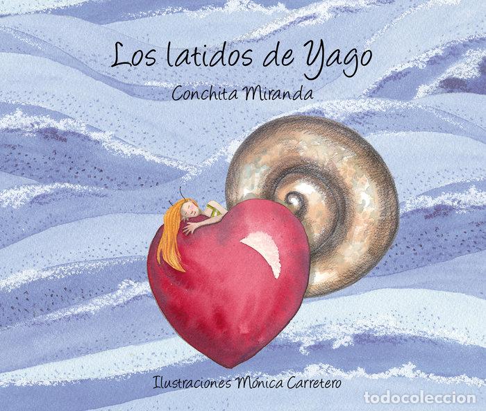 books: LATIDOS DE YAGO,LOS - MIRANDA, CONCHITA