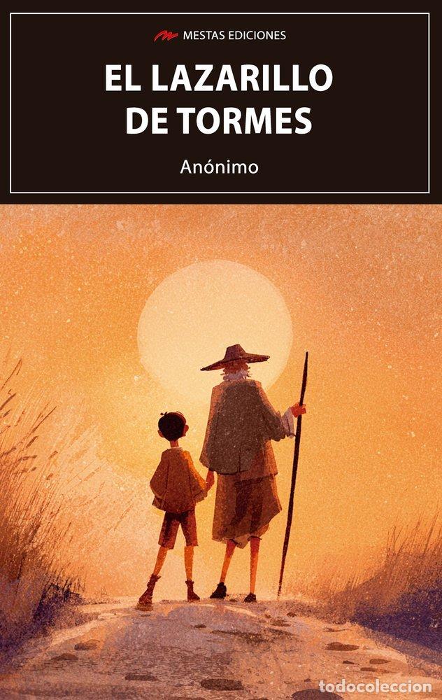 Libros: EL LAZARILLO DE TORMES - Textos antiguos, clasicos y medievales