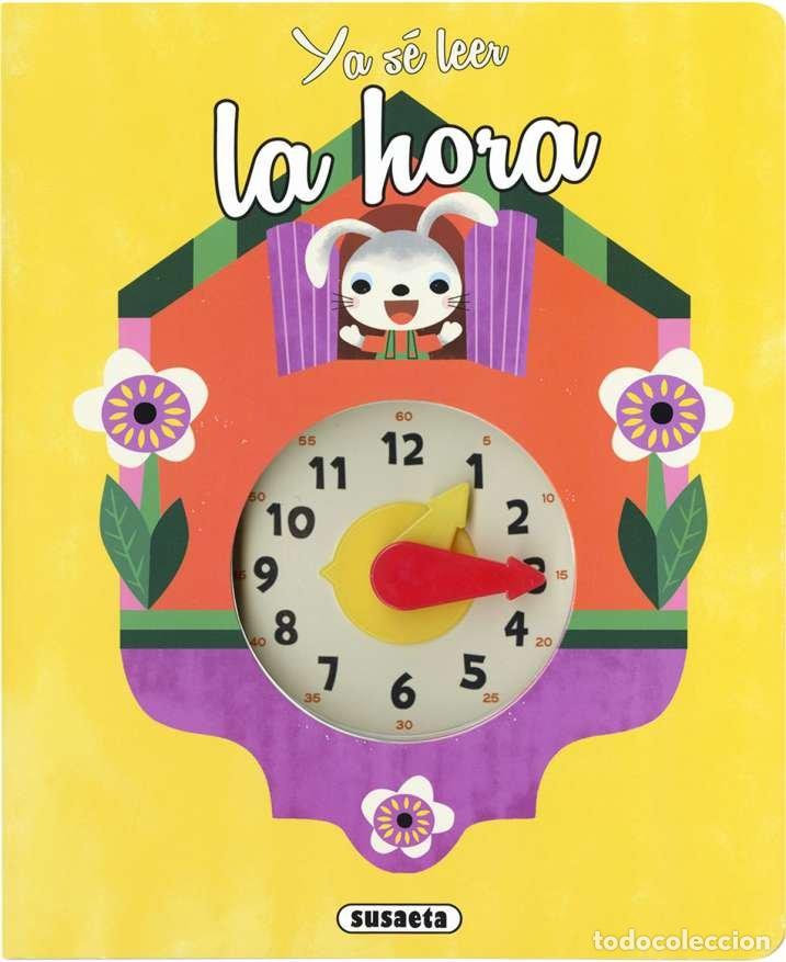 Libros: YA SE LEER LA HORA - EDICIONES, SUSAETA
