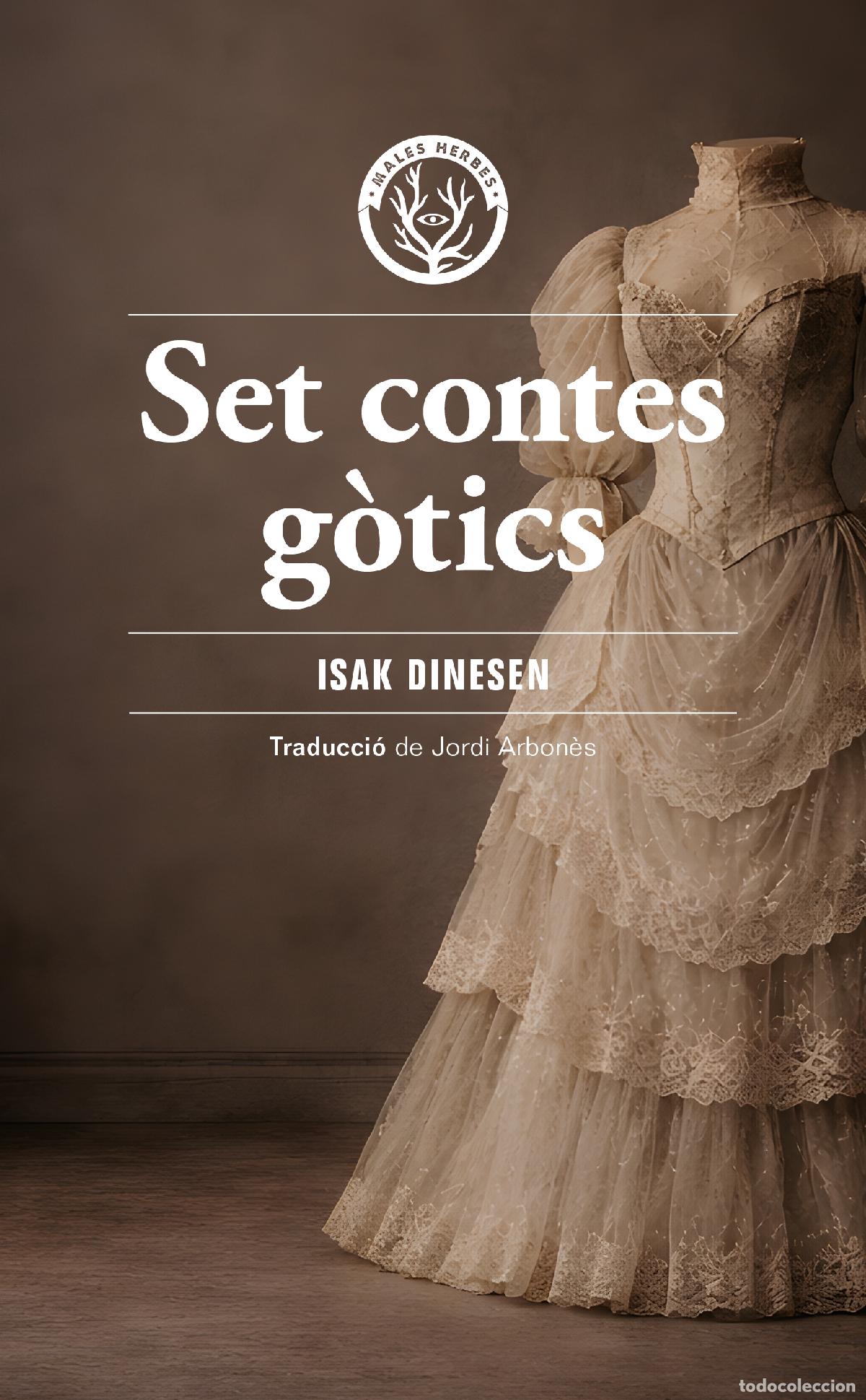 Libri: SET CONTES G&Ograve;TICS - Isak Dinesen