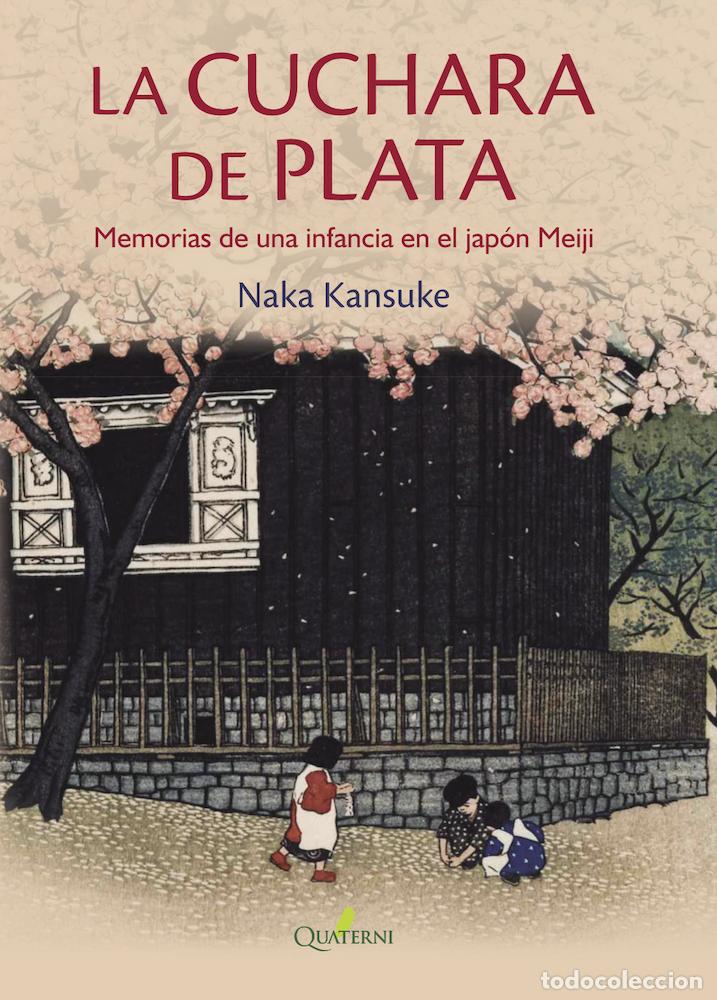 Libros: LA CUCHARA DE PLATA - KANSUKE, NAKA - Foto 1