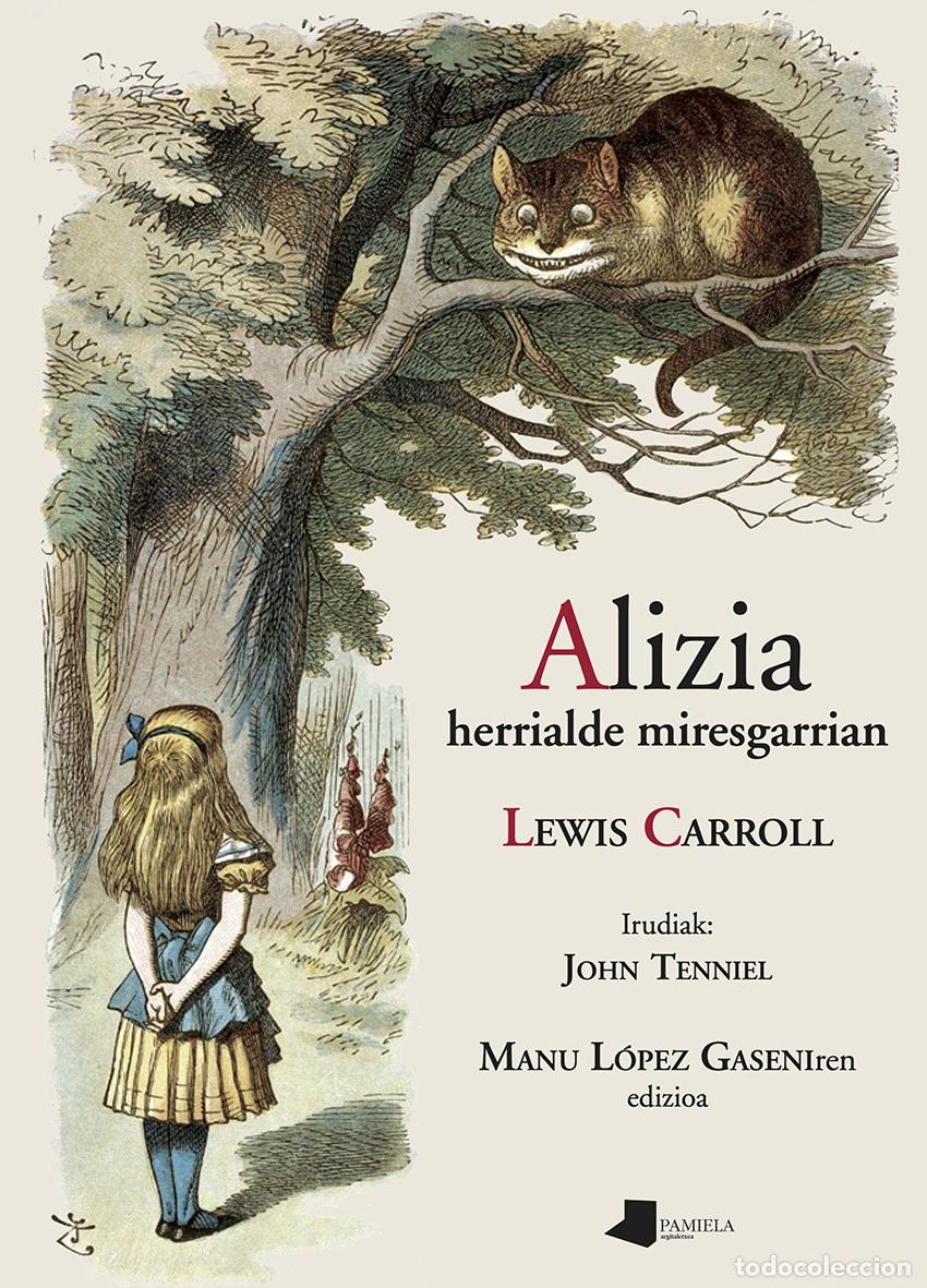 Libros: ALIZIA HERRIALDE MIRESGARRIAN - Carroll, Lewis
