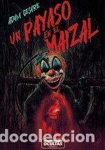 B&uuml;cher: UN PAYASO EN EL MAIZAL - CESARE, ADAM