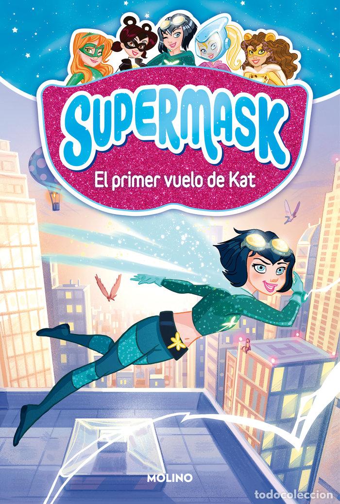 Libros: SUPERMASK 1 EL PRIMER VUELO DE KAT - AA.VV.