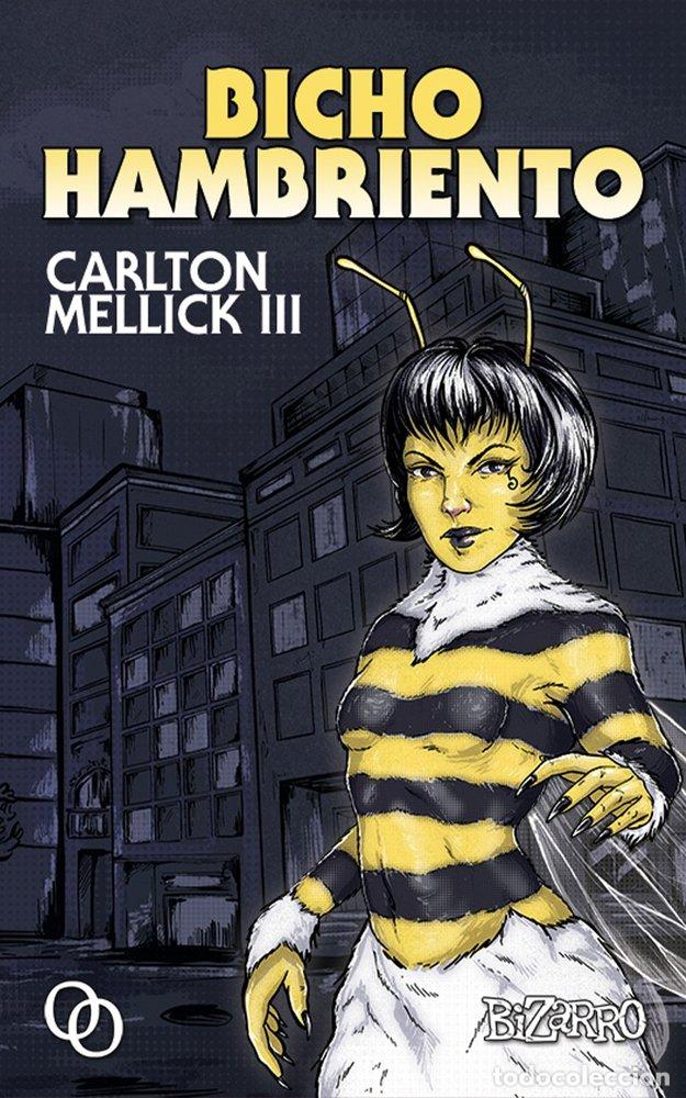 Livres: BICHO HAMBRIENTO - MELLICK III, CARLTON