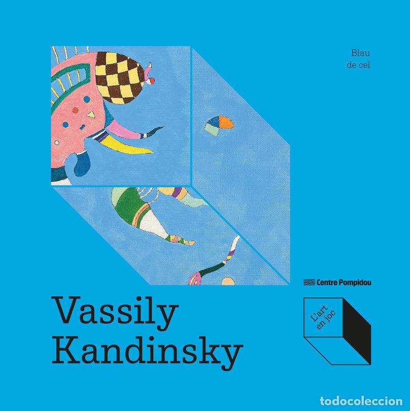 B&uuml;cher: VASSILY KANDINSKY BLAU DE CEL - DE LARMINAT, MAX-HENRI