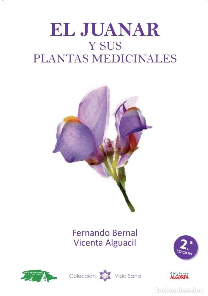 B&uuml;cher: EL JUANAR Y SUS PLANTAS MEDICINALES - BERNAL MARTIN, FERNANDO