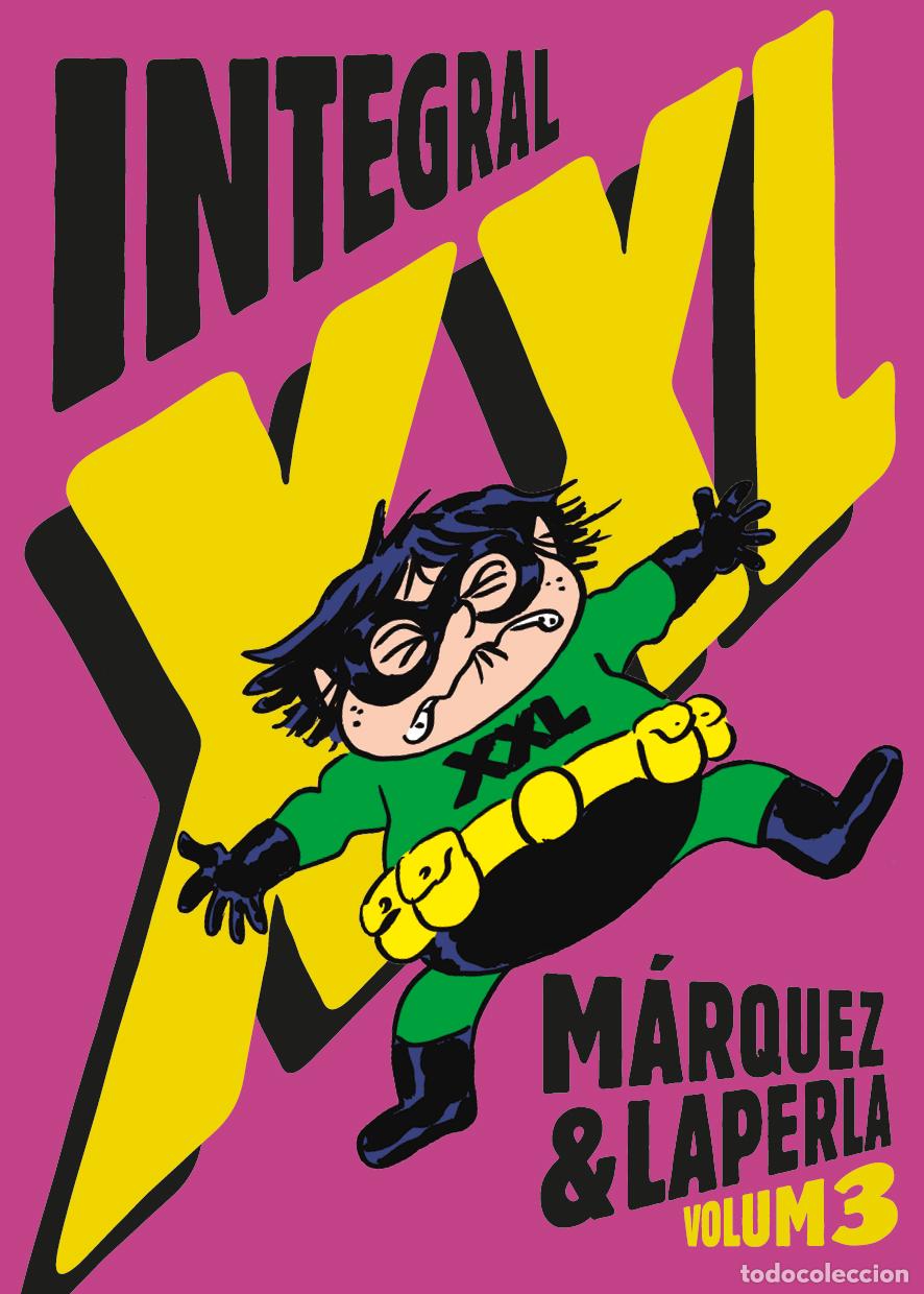 Libros: INTEGRAL XXL (VOLUM 3) - M&aacute;rquez, Eduard
