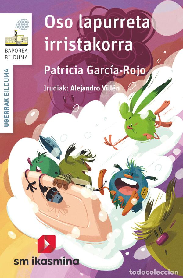Libros: OSO LAPURRETA IRRISTAKORRA - Garc&iacute;a Rojo Cant&oacute;n, Patricia