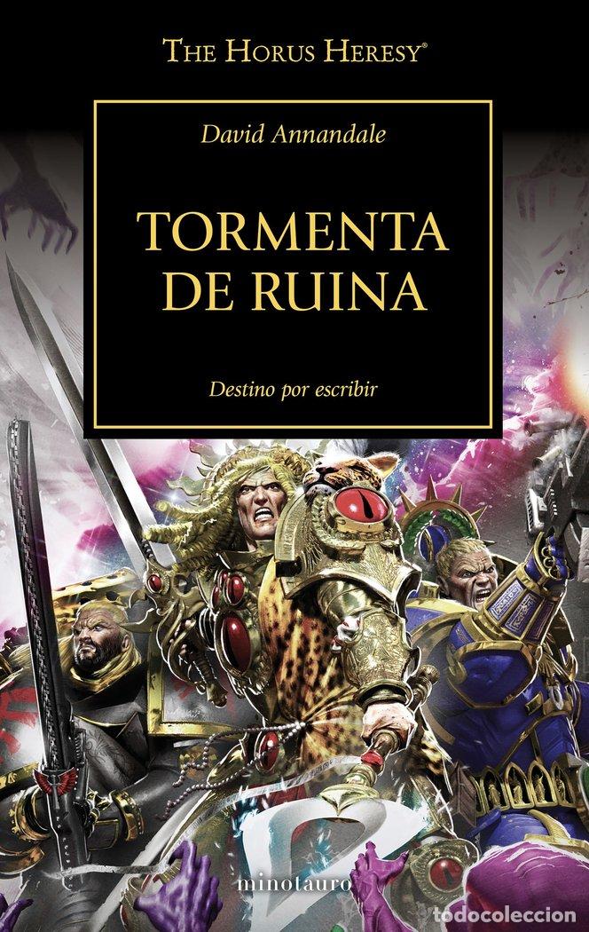 Livres: THE HORUS HERESY 46 TORMENTA DE RUIN - DAVID ANNANDALE