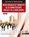 Livros: MARCO ORGANIZATIVO Y NORMATIVO DE LAS ADMINISTRACIONES PUBLI - PEREZ MONTERO, M&ordf; EUGENIA