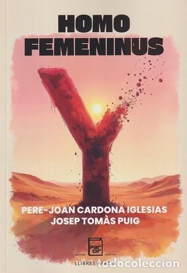 Libros: HOMO FEMENINUS - CARDONA IGLESIAS, PERE-JOAN