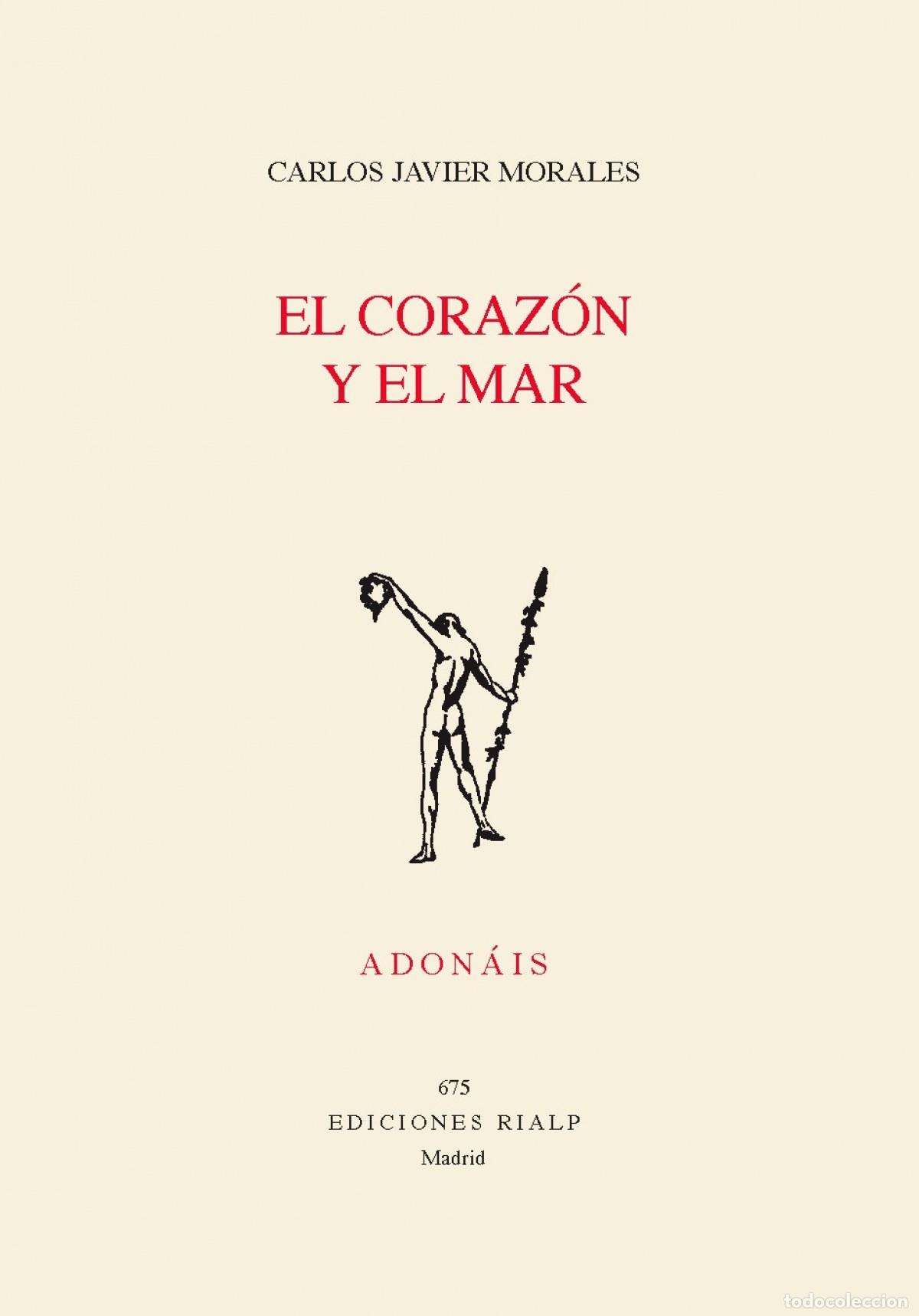 books: EL CORAZ&Oacute;N Y EL MAR - Morales, Carlos Javier