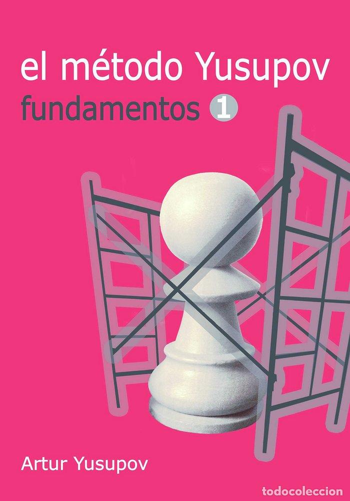Livres: METODO YUSUPOV,EL - YUSUPOV, ARTUR