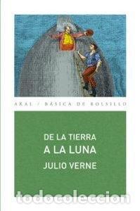 Libros: DE LA TIERRA A LA LUNA - Verne, Julio