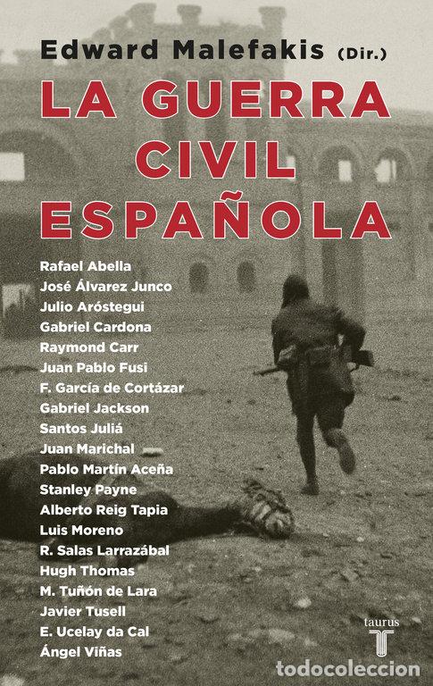 Libri: GUERRA CIVIL ESPA&Ntilde;OLA,LA - MALEFAKIS, EDWARD
