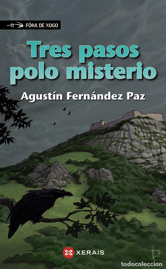 Libri: TRES PASOS POLO MISTERIO - FERNANDEZ PAZ, AGUSTIN