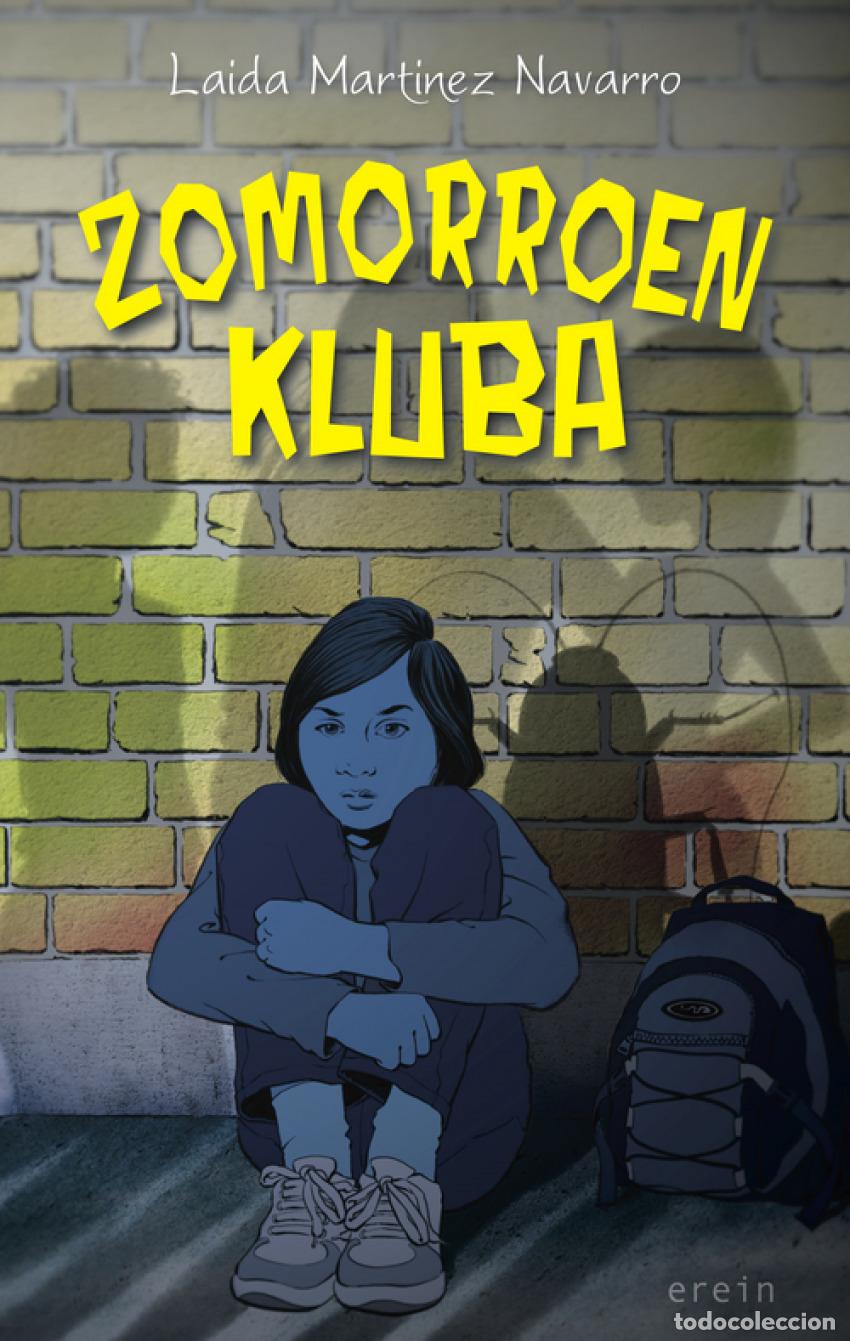 books: ZOMORROEN KLUBA - Martinez Navarro, Laida