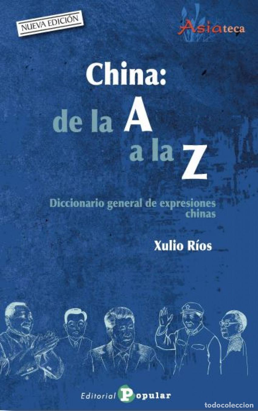 Libri: CHINA: DE LA A A LA Z - R&iacute;os, Xulio