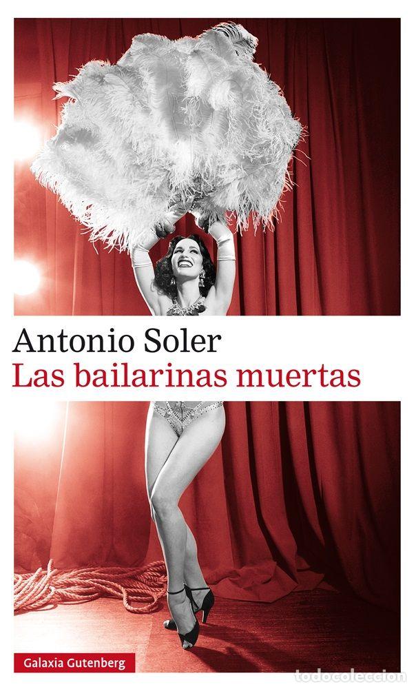 B&uuml;cher: BAILARINAS MUERTAS,LAS - SOLER, ANTONIO