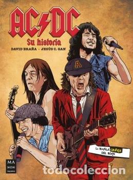 Libros: AC/DC LA NOVELA GRAFICA - DAVID BRA&Ntilde;A