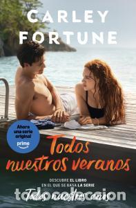 Libri: Todos nuestros veranos (edicion pelicula) - Fortune, Carley