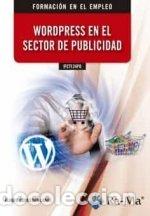 books: IFCT124PO WORDPRESS EN EL SECTOR DE PUBLICIDAD - CORREDOR LANAS, ALVARO