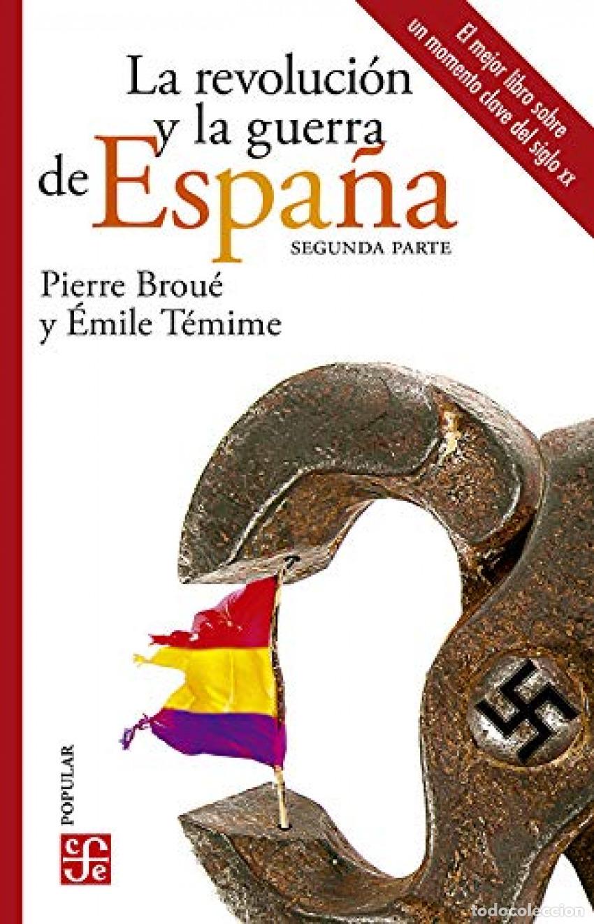 Livros: REVOLUCION Y LA GUERRADE ESPA&Ntilde;A I,LA - BROUE, PIERRE