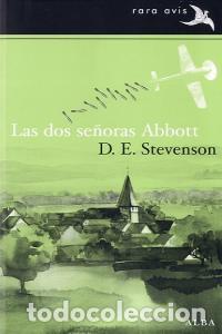 Libros: DOS SE&Ntilde;ORAS ABBOTT,LAS - STEVENSON, D E