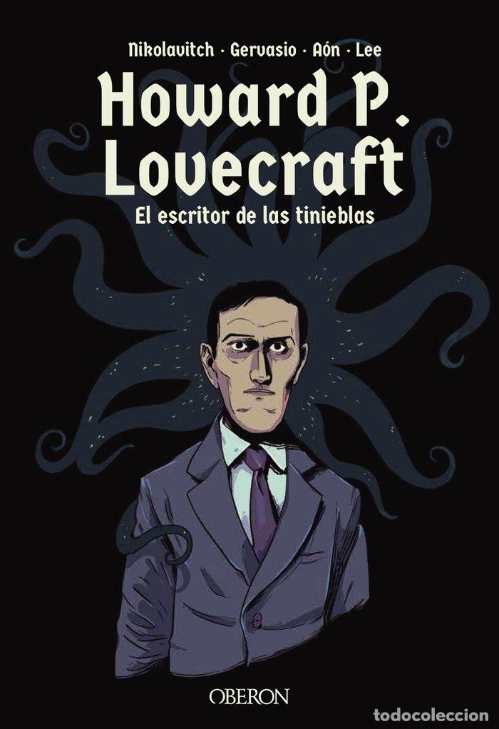 Livres: HOWARD P. LOVECRAFT. EL ESCRITOR DE LAS TINIEBLAS - NIKOLAVITCH, ALEX