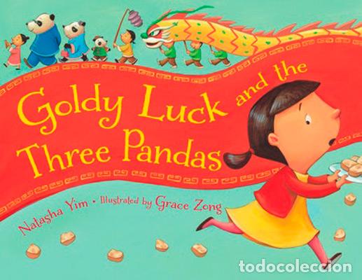 Livres: (YIM).GOLDY LUCK AND THE THREE PANDAS (RANDOM HOUSE USA) - Varios autores