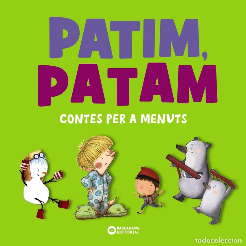 Livres: PATIM, PATAM. CONTES PER A MENUTS - Comelles, Salvador