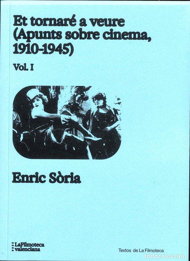 Libri: ET TORNARE A VEURE 2 VOLUMS - S&Atilde;RIA PARRA, ENRIC VICENT