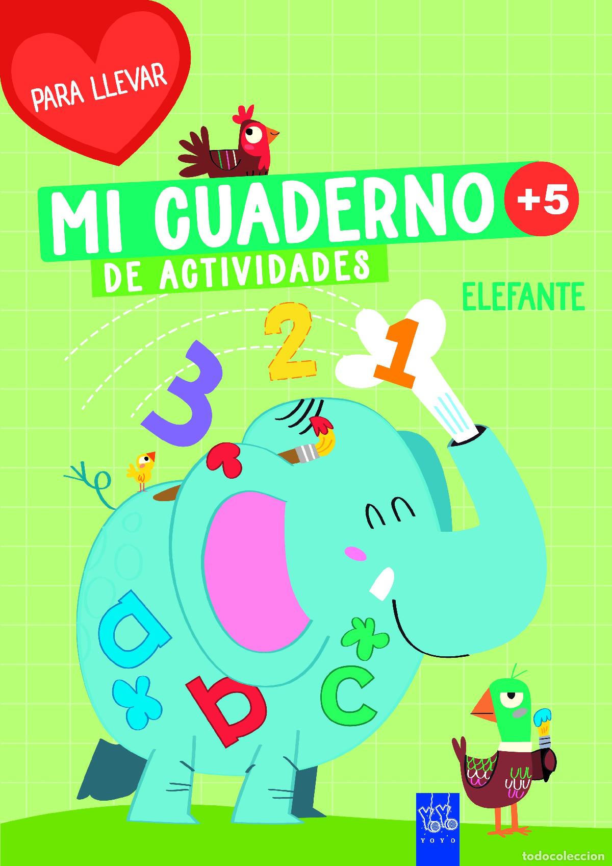 Libros: MI CUADERNO DE ACTIVIDADES PARA LLEVAR. ELEFANTE - YOYO