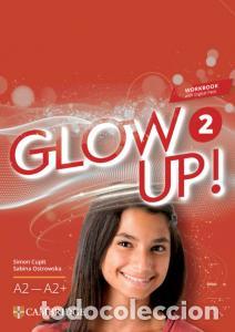 Livres: Glow up! level 1 workbook with digital pack english for spanish speakerse.s.o..2ocurso - Cupit, Simo