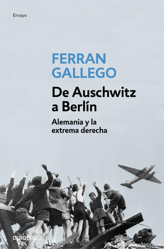 Libri: DE AUSCHWITZ A BERLIN DBH - GALLEGO, FERRAN