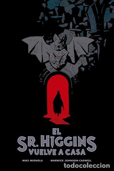 Libri: SR HIGGINS VUELVE A CASA,LA - MIGNOLA, MIKE