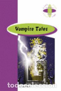 Libros: VAMPIRE TALES 3&ordm;ESO - GRANT, DAVID