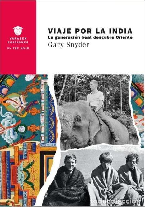 Libros: VIAJE POR LA INDIA - SNYDER, GARY