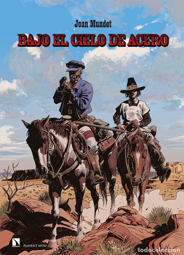 Libros: BAJO EL CIELO DE ACERO - MUNDET, JOAN