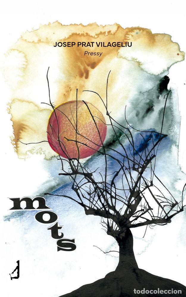 Libros: MOTS - VILAGELIU, JOSEP PRAT PRESSY