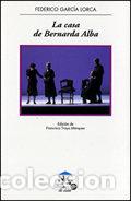 Livros: CASA DE BERNARDA ALBA,LA - GARCIA LORCA, FEDERICO