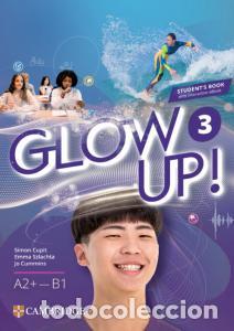 Libros: Glow up! level 3 student s book with interactive ebook english for spanish speake.s.o..3er cursoglow