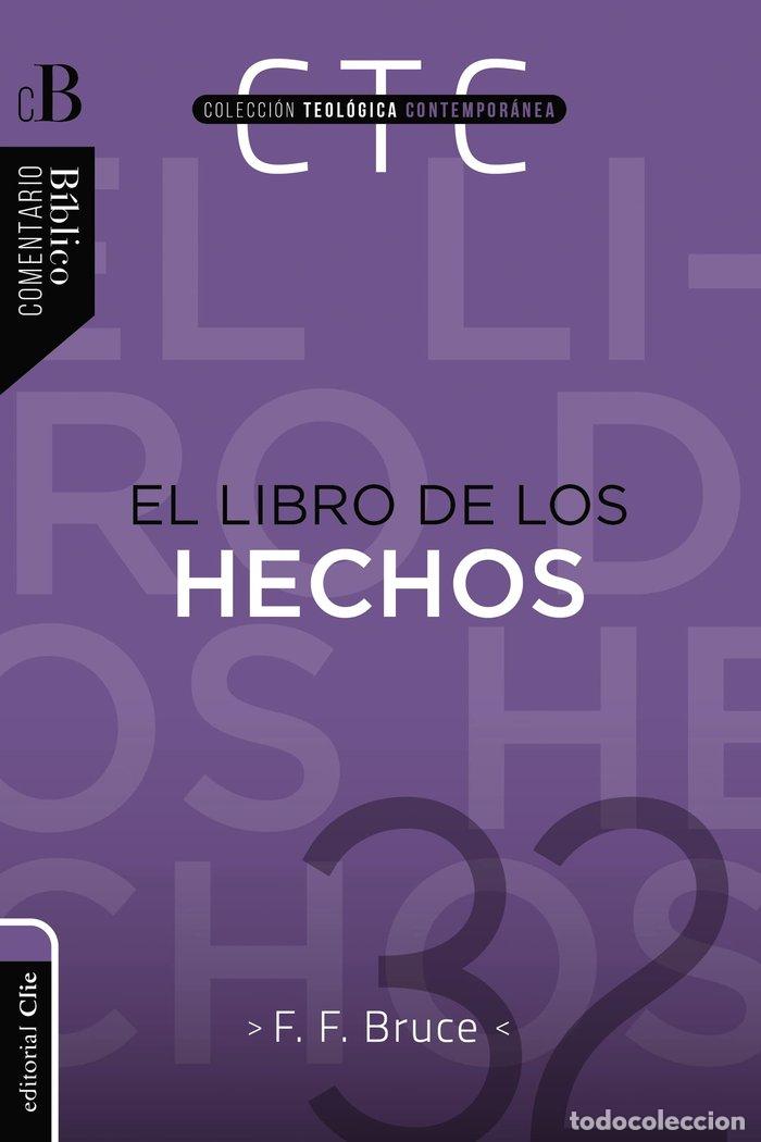 books: EL LIBRO DE LOS HECHOS (NE RUSTICA) - BRUCE, FREDERICK FYVIE