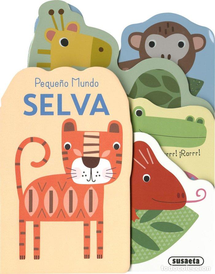 Libros: PEQUE&Ntilde;O MUNDO SELVA - AA.VV.